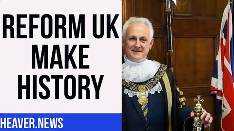 Reform UK Party Make Historic BREAKTHROUGH