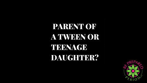 Empower Your Daughter's Journey: Introducing Be Prepared Period for Puberty and Periods