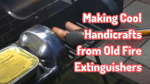 Making Cool Handicrafts from Old Fire Extinguishers for making bbq