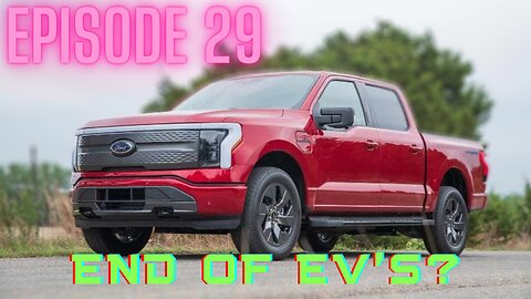 EP-29 Ford loses 3 BILLION on EV sales! Joe Bidens Dog keeps biting CIA agents.