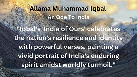 Allama Muhammad Iqbal | An Ode To India | #quotes | #shayari |# poem | #quotes