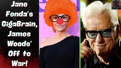 Jane Fonda Has Figured Out Climate Change! James Woods Wages WAR on the DNC!