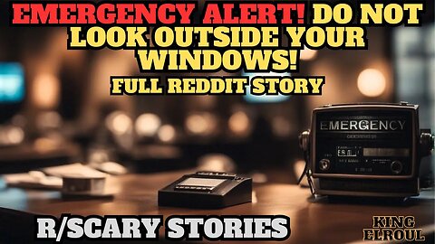 Emergency Alert | r/Scary Stories"| Full Reddit Story