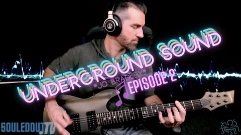 UNDERGROUND SOUND w/ Jo Bradley // Ep 2 [Trailer]