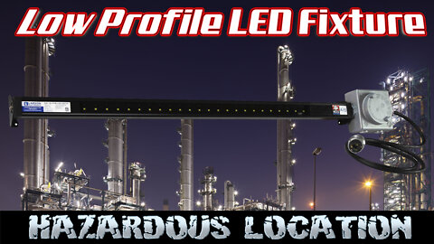 Low Profile LED Hazardous Area Light Fixture - 120-240V Stepdown Transformer