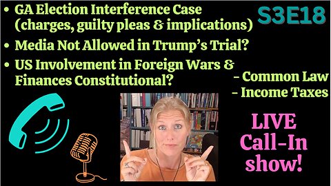 LIVE Call-In Show: Trump Election Cases, Constitutionality of US Foreign Aid, Common Law & Taxes!‍