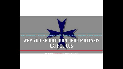 Why You Should Join Ordo Militaris Catholicus