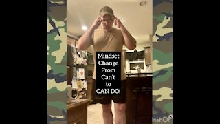 Mindset Change from Can’t to Can Do!