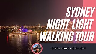 [4K] 2020 Sydney Opera House & Harbour Bridge Night Walk| Sydney Walking Tour | GenX Traveltube