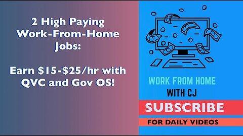 2 High Paying Work From Home Jobs: Earn $15 $25/hr with QVC and Gov OS!