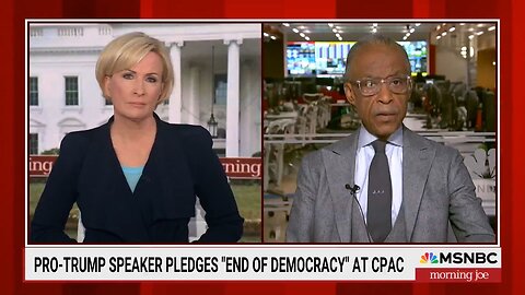 MSNBC Pretending This Isn't Sarcasm: CPAC Speaker Pledges End Of Democracy, Finish Mission Of Jan 6