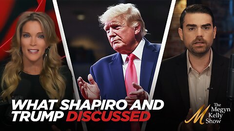 Ben Shapiro Reveals What He and Former President Trump Talked About at Recent Fundraiser He Hosted