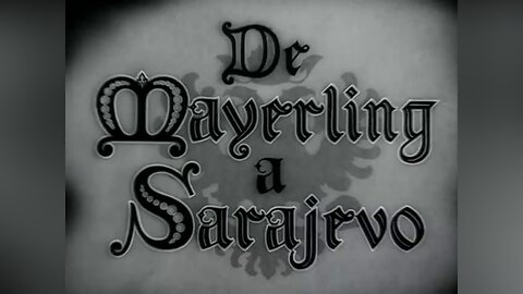 De Mayerling à Sarajevo (Film 1940)