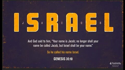 Genesis Chapter 35. Jacob is renamed Israel. (SCRIPTURE)
