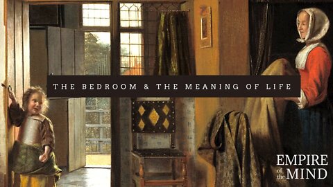 The BEDROOM & the PROFUNDITY of Pieter De Hooch: Feat. Some Aristotle, Arendt, Jung, Seneca, & Bible