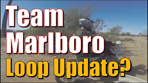 Team Marlboro Loop Update?