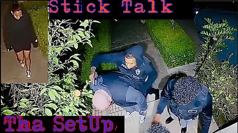 Stick Talk!! An Educational Series "Tha SetUp"