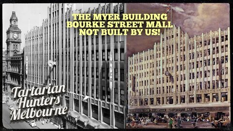 THE MYER BUILDING, BOURKE STREET MALL MELBOURNE. NOT BUILT BY US!!!