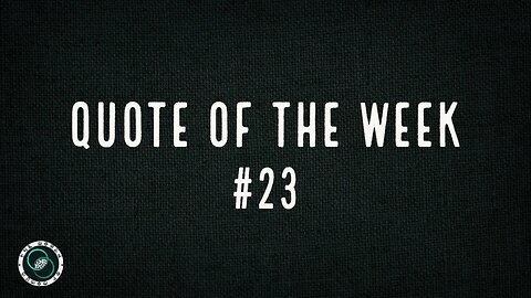Quote of the Week | #23 | The World of Momus Podcast