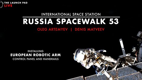 NOW: ISS Crew Activates New Robotic Arm | Spacewalk #53