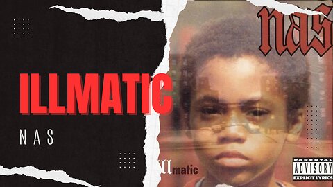 Nas - "Illmatic": A Landmark Album in Hip-Hop History