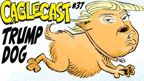 Trump-Dog! The Best Political Cartoons About Trump as a Dog!