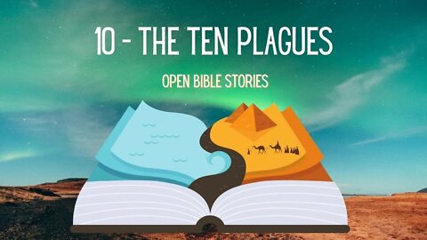 The Ten Plagues | Story 10 | A Bible Story from Exodus