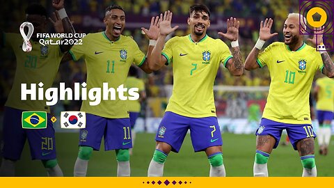 Brazil Vs Korea Republic | Round of 16 | FIFA World Cup Qatar 2022 | Samba boys turn on the style