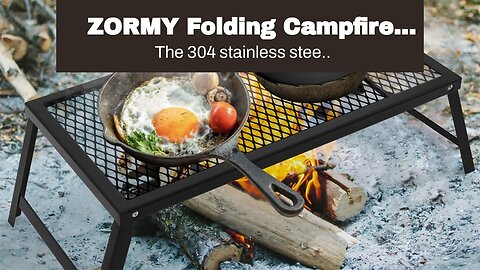 ZORMY Folding Campfire Grill,304 Stainless Steel Grate,Heavy Duty Portable Camping Grill with L...