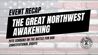 The Great Northwest Awakening Event | Pete Serrano | 10.21.2023