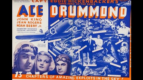 ACE DRUMMOND (1936)--a 13-chapter colorized serial in one video.