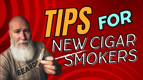 Tips for new cigar Smokers