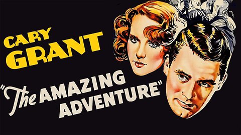 THE AMAZING ADVENTURE (1936) Cary Grant & Mary Brian | Drama, Romance, Comedy | COLORIZED