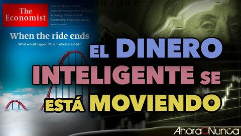 ¿POR QUÉ SE ESTÁ MOVIENDO EL DINERO INTELIGENTE? | LAS SEÑALES SON PREOCUPANTES