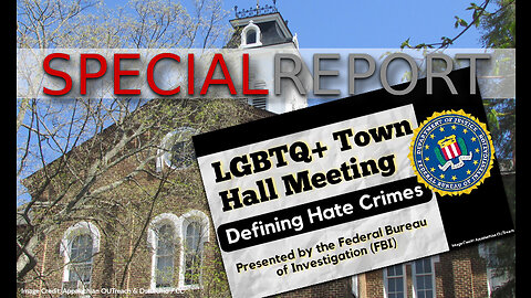 Report: LGBTQ+ Town Hall Meeting Led By FBI - Defining Hate Crimes
