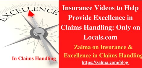 Insurance Videos to Help Provide Excellence in Claims Handling: Only on Locals.com