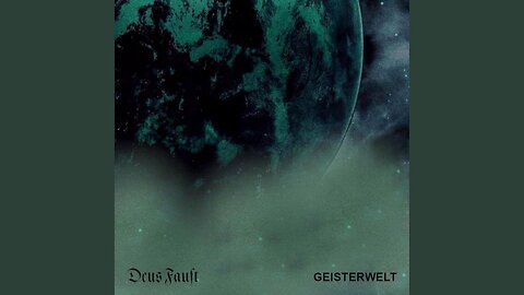 DEUS FAUST- Geisterwelt - FULL EP - OFFICIAL