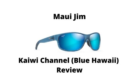 Maui Jim Kaiwi Channel Blue Hawaii Polarized Wrap Sunglasses Review