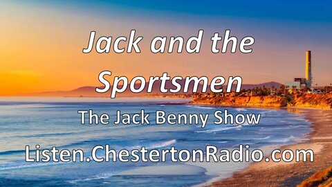 Jack and the Sportsmen - Jack Benny Show