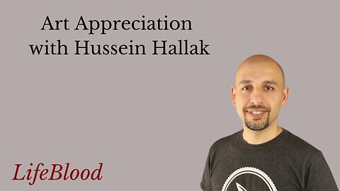 Art Appreciation with Hussein Hallak