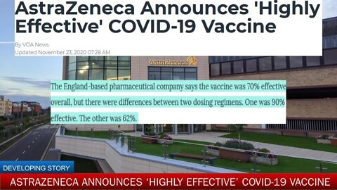 AstraZeneca Announces 'Highly Effective' Vaccine - Later Admits An Error