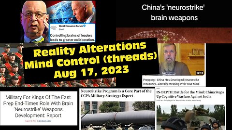 Reality Alterations Mind Control Threads Aug 17, 2023