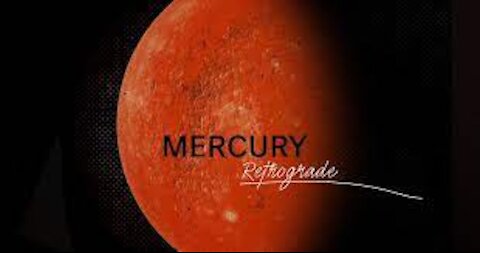 What is Mercury retrograde?