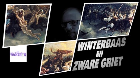 Winterbaas en Zware Griet | De Interdimensionale Tolk Show #38