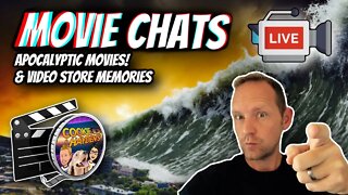 Movie Chats | Apocalyptic Films & Video Store Memories | Film Geeks Movie Reviews 2020