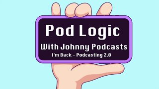 Pod Logic - Podcasting 2.0