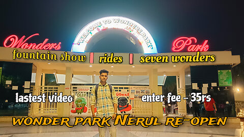 Exploring the Wonder Park Nerul: A Journey Through Seven Wonders, Fountain Show and Rides in Nerul