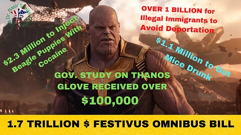 2022 Festivus Report of Government Waste by Rand PAUL $118,000 Went to NSF to Study "THANOS GLOVE"