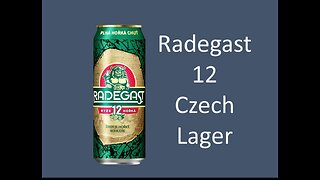 Radegast 12 Czech Lager Review