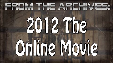 Archives: 2012 The Online Movie